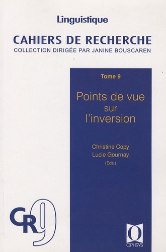 Christine Copy et Lucie Gournay - Points de vue sur l'inversion.
