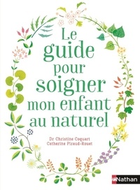 Le guide pour soigner mon enfant au naturel.pdf