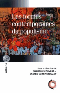 Christine Couvrat et Joseph Yvon Thériault - Les formes contemporaines du populisme.