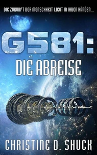 G581: Die Abreise