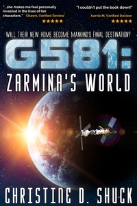  Christine D. Shuck - G581: Zarmina's World - Gliese 581g, #5.
