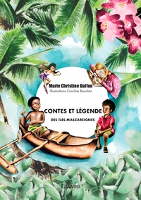 Contes et légende des îles Mascareignes
