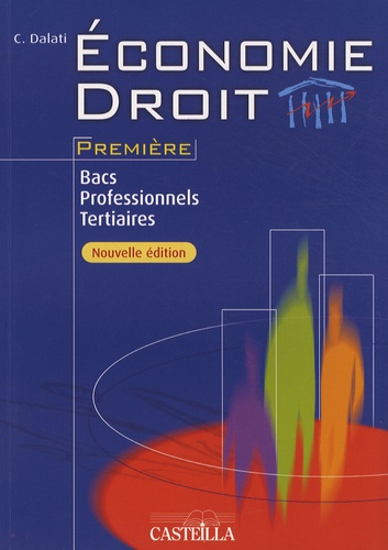 Christine Dalati - Economie Droit 1e Bacs professionnels tertiaires.