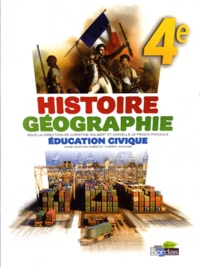 Christine Dalbert et Danielle Le Prado-Madaule - Histoire Géographie Education civique 4e.