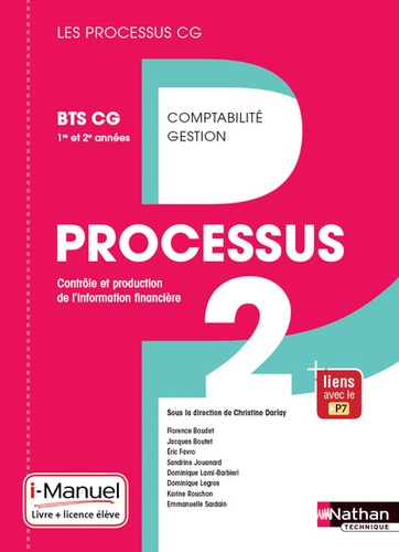 Christine Darlay - Processus 2 Contrôle et production de l'information financière 1re et 2e années BTS CG.