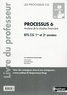 Christine Darlay et Florence Boudet - Processus 6 BTS CG 1ere et 2eme années - Livre du professeur.
