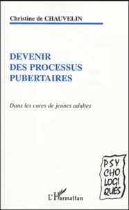 Devenir des processus pubertaires