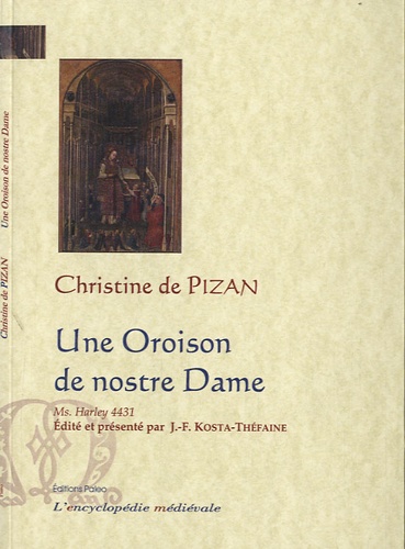 Christine de Pizan - Une Oroison de nostre Dame - Manuscrit Harley 4431.