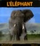 L'éléphant
