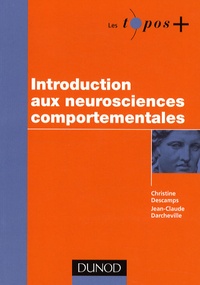 Christine Descamps et Jean-Claude Darcheville - Introduction aux neurosciences comportementales.
