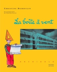 Christine Desmoulins - La Boite A Vent.