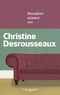 Christine Desrousseaux - Dernière séance.