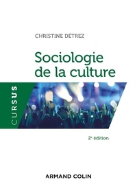 Christine Détrez - Sociologie de la culture.