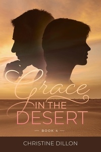  Christine Dillon - Grace in the Desert - Grace, #4.