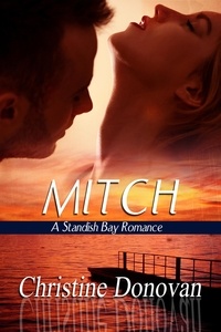  Christine Donovan - Mitch - Standish Bay, #3.