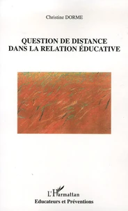 Question de distance dans la relation éducative