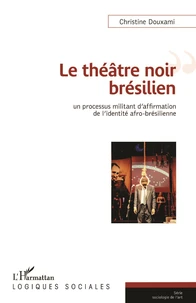 Le théâtre noir brésilien