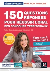 Christine Drapp - Réussite Concours - 150 questions/réponses pour l'oral - concours territoriaux- Préparation complète.
