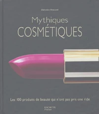 Mythiques cosmétiques