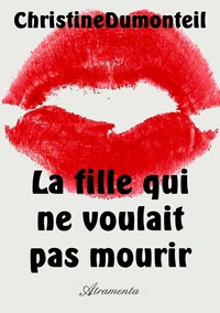 La fille qui ne voulait pas mourir