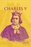 Charles V. Le roi sage