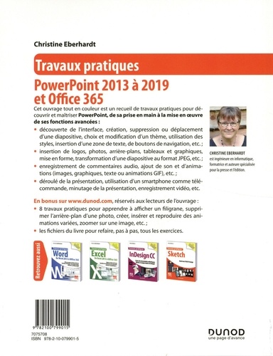 Powerpoint toutes versions 2013 à 2019 et Office 365. Créer et mettre en page des diapositives, insérer et manipuler des objets, dérouler la présentation...