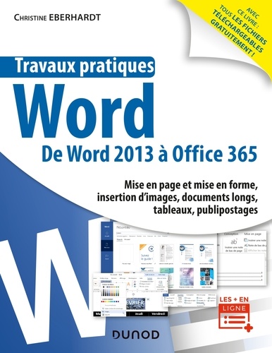 Christine Eberhardt - Travaux pratiques - Word - Toutes versions 2013 à 2019 et Office 365.