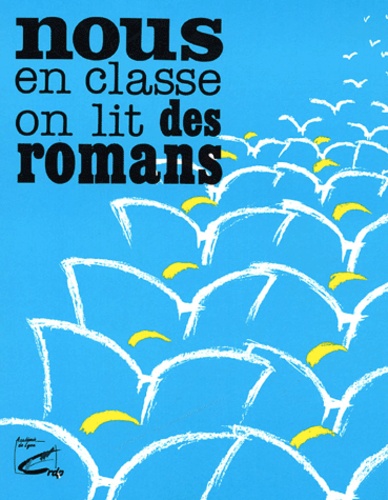 Christine Epinat - Nous, en classe, on lit des romans.