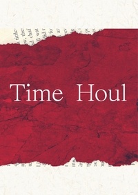  Christine Eve - Time Houl - Creative Series 2. Time Houl.