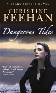 Christine Feehan - Dangerous Tides - Number 4 in series.