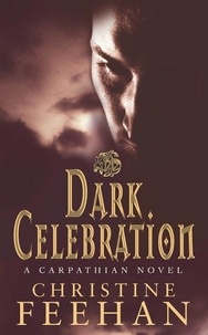 Christine Feehan - Dark Celebration - Number 17 in series.