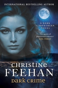 Christine Feehan - Dark Crime.