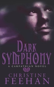 Christine Feehan - Dark Symphony - Number 10 in series.