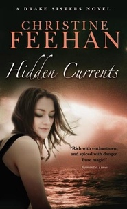 Christine Feehan - Hidden Currents - Number 7 in series.