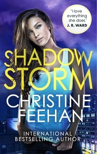 Christine Feehan - Shadow Storm - Paranormal meets mafia romance in this sexy series.