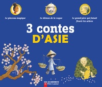Christine Féret-Fleury et Geneviève Lecourtier - 3 contes d'Asie.