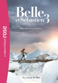 Belle et Sébastien 3