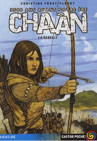 Christine Féret-Fleury - Chaân la rebelle.