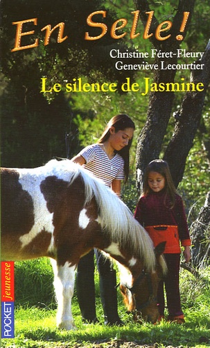 En Selle ! Tome 10 Le silence de Jasmine - Occasion