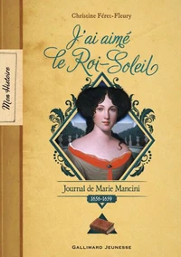 J’ai aimé le Roi-Soleil