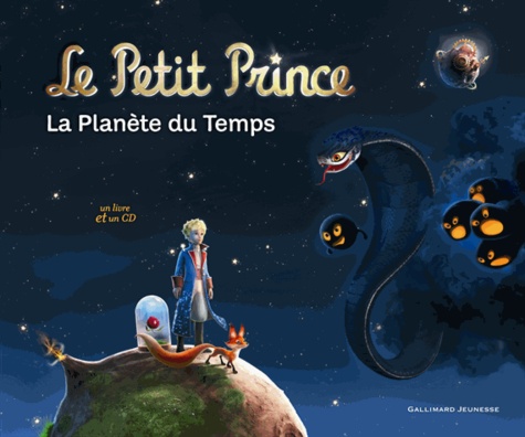 Christine Féret-Fleury - Le Petit Prince - La planète du temps. 1 CD audio
