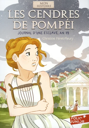 Couverture de Les cendres de Pompéi : journal d'une esclave, an 79