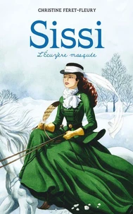 Sissi 3 - L'écuyère masquée