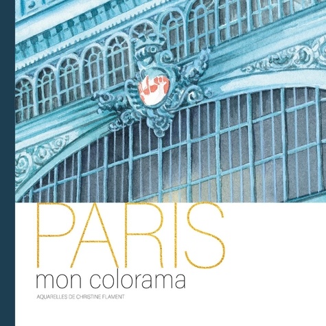 Christine Flament - Paris - Mon colorama.
