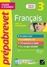 Christine Formond et Louise Taquechel - Français 3e Spécial Brevet - Cours & examen.