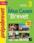 Christine Formond et Louise Taquechel - Le maxi cahier du Brevet 3e.