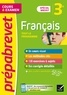 Christine Formond et Louise Taquechel - Prépabrevet Français 3e - Brevet 2024 - cours, méthodes et entraînement.