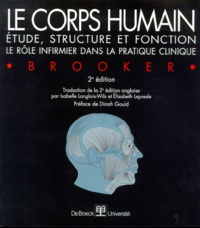 Le corps humain - Etude, structure et fonction, Le rôle infirmier dans la pratique clinique.pdf