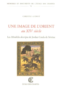 Une image de l'Orient au XIVe siècle