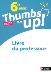 Christine Garcia - Thumbs up! 6e A1>A2 - Livre du professeur.